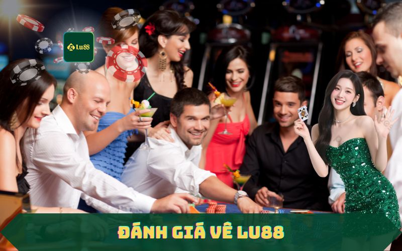 Đánh giá về nhà cái Lu88