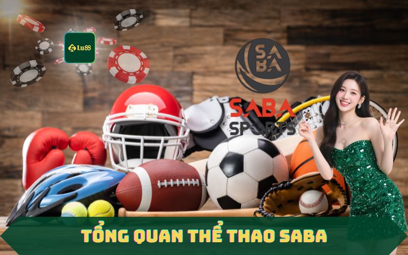 Tổng quan sảnh thể thao SABA trên Lu88